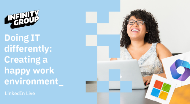 Doing IT differently: Creating a happy work environment_